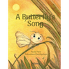 A Butterfly's Song - Hardcover
