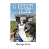 A Distant Home - Hardcover