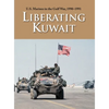 U.S. Marines in the Gulf War, 1990-1991: Liberating Kuwait - Hardcover