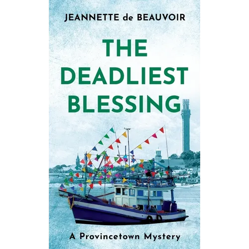 The Deadliest Blessing: A Provincetown Mystery - Paperback