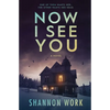 Now I See You - Paperback