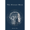 The Distant Moon - Paperback
