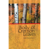 Body of Crimson Leaves - Paperback