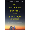 An American Sunrise: Poems - Paperback