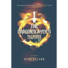 The Dragonslayer's Sword - Paperback