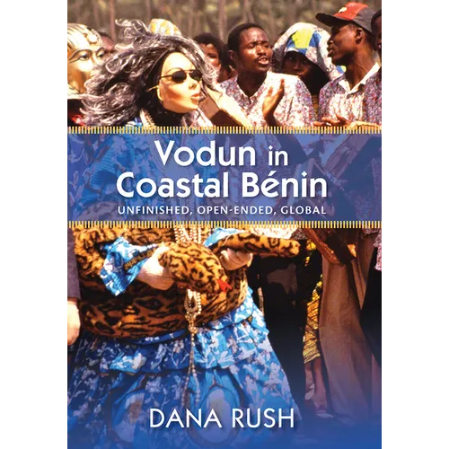 Vodun in Coastal Benin: Unfinished, Open-Ended, Global - Paperback