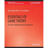 Essentials of Game Theory: A Concise Multidisciplinary Introduction - Paperback