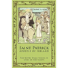 St. Patrick: Apostle of Ireland - Paperback