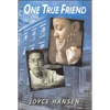 One True Friend - Paperback