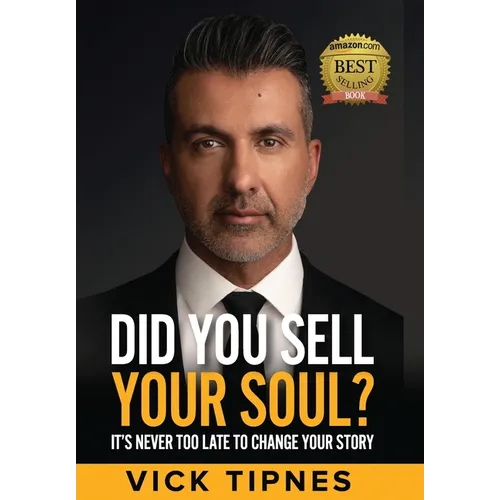 Did You Sell Your Soul?: It's never too late to change your story - Hardcover
