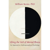 Lifting the Veil of Mental Illness: An Approach to Anthroposophical Psychology - Paperback