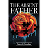 The Absent Father - Paperback
