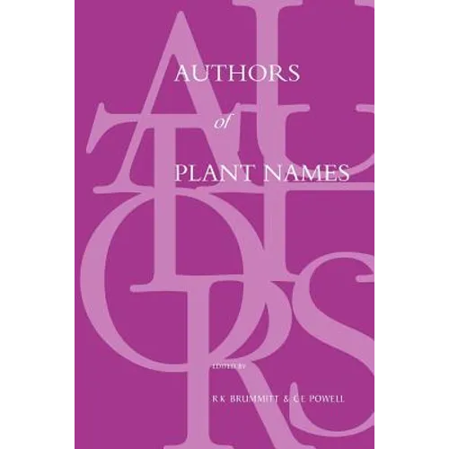 Authors of Plant Names - Paperback
