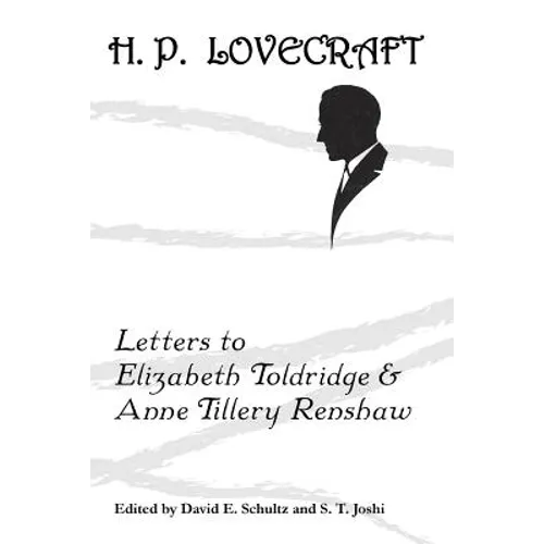 Letters to Elizabeth Toldridge and Anne Tillery Renshaw - Paperback