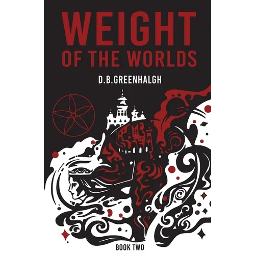 Weight of the Worlds: Book Two - Paperback