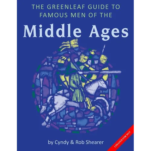 The Greenleaf Guide to Famous Men of the Middle Ages - Paperback
