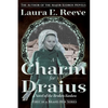 A Charm for Draius: A Novel of the Broken Kaskea - Paperback