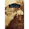 Metairie - Hardcover