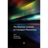The Newman Lectures on Transport Phenomena - Hardcover