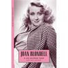 Joan Blondell: A Life Between Takes - Paperback