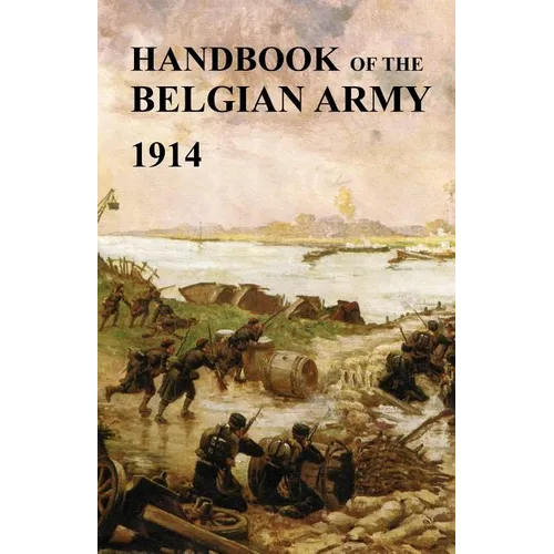 Handbook of the Belgian Army 1914 - Paperback