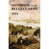 Handbook of the Belgian Army 1914 - Paperback