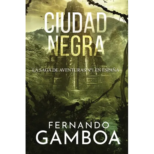 Ciudad Negra: La última ciudad perdida - Paperback