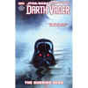 Star Wars: Darth Vader: Dark Lord of the Sith Vol. 3 - The Burning Seas - Paperback