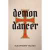 Demon Dancer - Paperback
