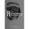 Remember: Stories of God's Grace - Paperback