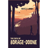 The Curse of Borage-Doone: A Fantasy Adventure for All Ages - Paperback