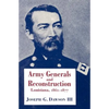 Army Generals and Reconstruction: Louisiana, 1862--1877 - Paperback