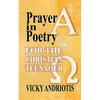 Prayer in Poetry for the Christian Teenager - Paperback