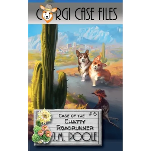 Case of the Chatty Roadrunner - Paperback