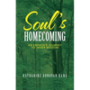 Soul's Homecoming: An Empath's Journey to Inner Wisdom - Paperback