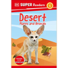 DK Super Readers Level 1 Desert Plants and Animals - Hardcover