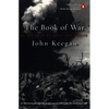 The Book of War: 25 Centuries of Great War Writing - Paperback