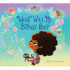 What Will My Story Be? - Hardcover