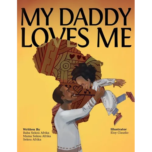 My Daddy Loves Me - Paperback