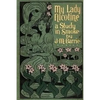My Lady Nicotine: A Study in Smoke - Paperback