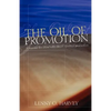 The Oil of Promotion - Paperback