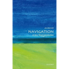 Navigation: A Very Short Introduction - Paperback