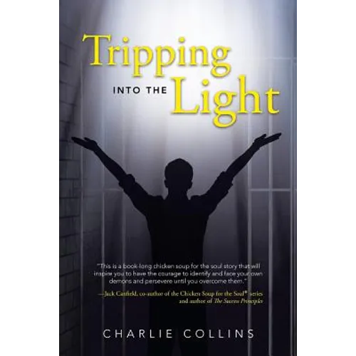 Tripping Into the Light - Paperback
