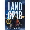 Land Grab: A Sheriff Elliot Mystery - Hardcover