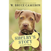 Shelby's Story: A Puppy Tale - Paperback