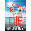Too Pretty to Die - Paperback