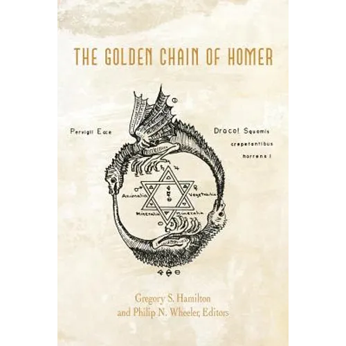 The Golden Chain of Homer: Aurea Catena Homeri - Paperback