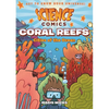 Science Comics: Coral Reefs: Cities of the Ocean - Paperback