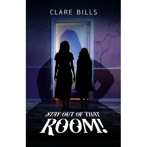 Stay Out of that Room! - Paperback