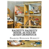 Racketty-Packetty House, as Told by Queen Crosspatch - Paperback